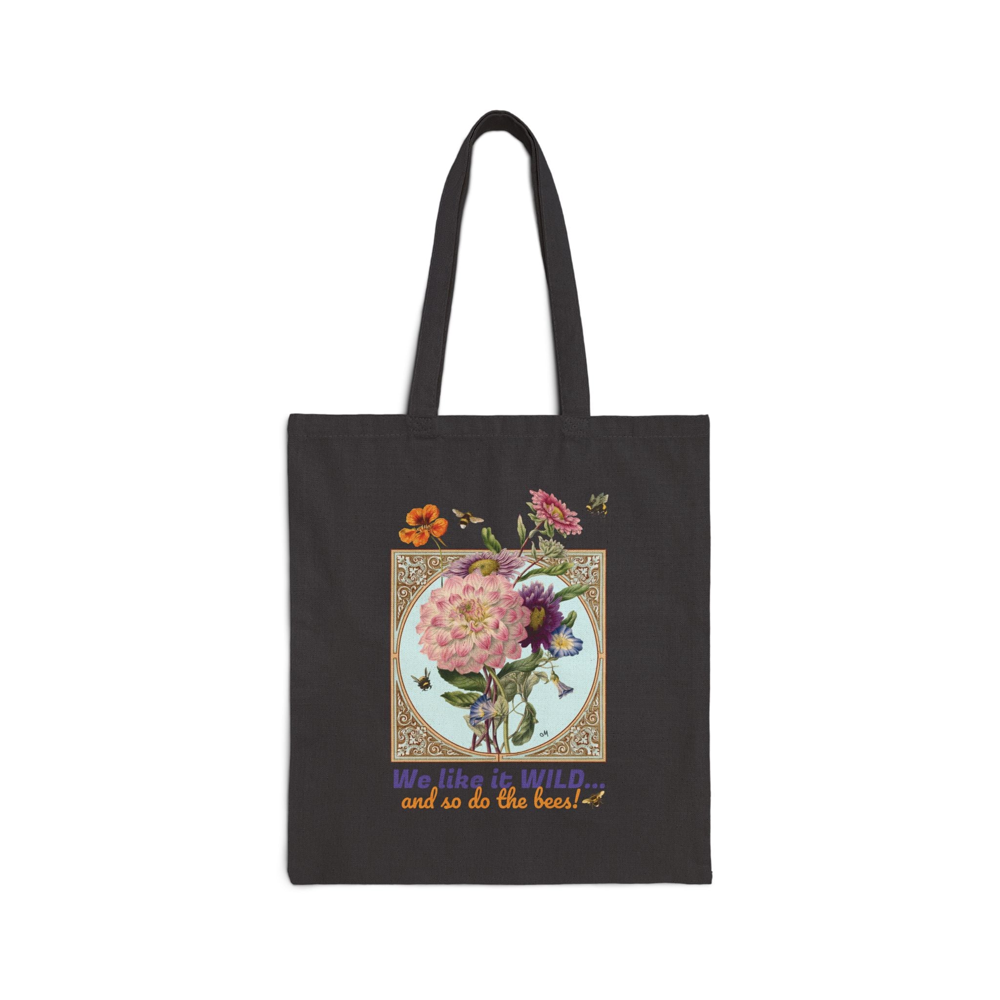 Tote Bag — Vintage Floral 'We Like It Wild...' Cotton Canvas Tote